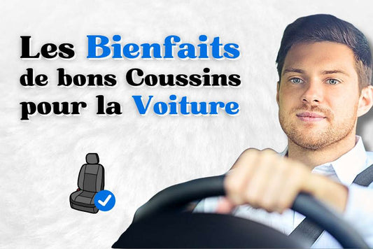 Les Bienfaits d'un bon coussin voiture