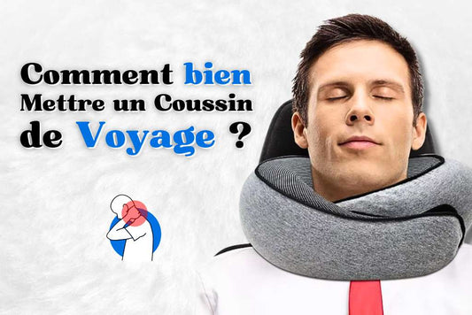 Comment bien porter un coussin de voyage