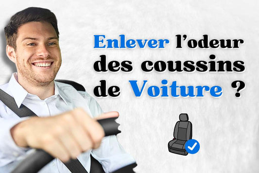 Comment enlever les odeurs d'essence sur un coussin de voiture ?