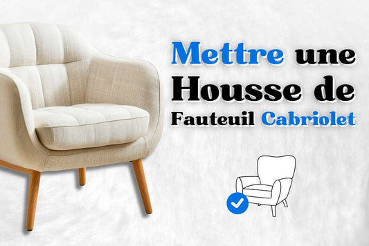 Mettre une housse de fauteuil cabriolet